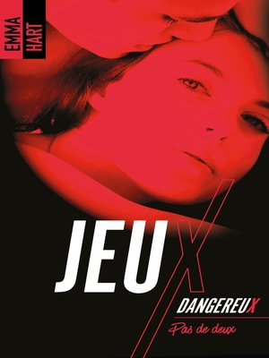 cover image of Jeux dangereux--Pas de deux